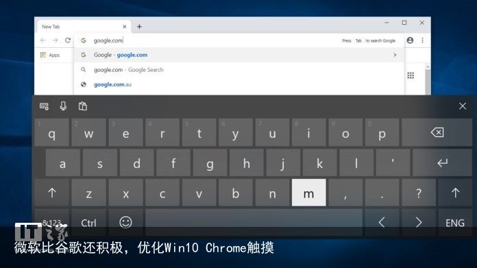 微软比谷歌还积极，优化Win10 Chrome触摸