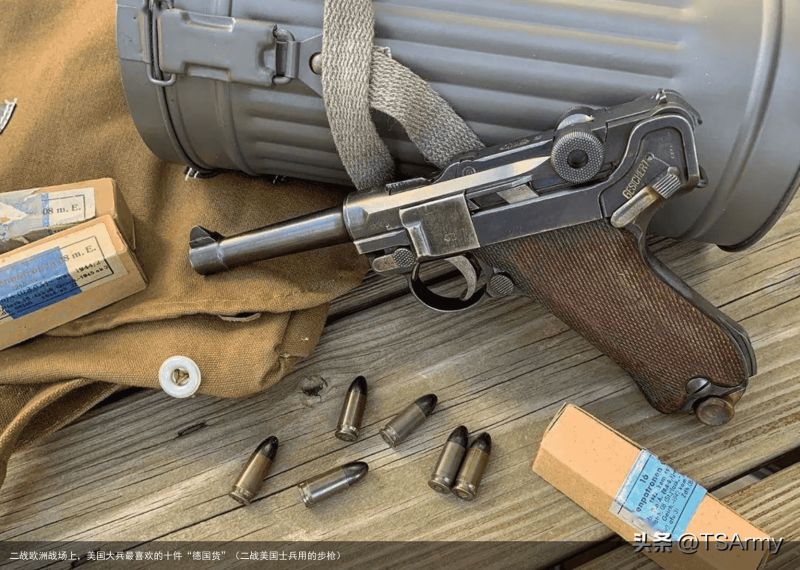 二战欧洲战场上，美国大兵最喜欢的十件“德国货”（二战美国士兵用的步枪）